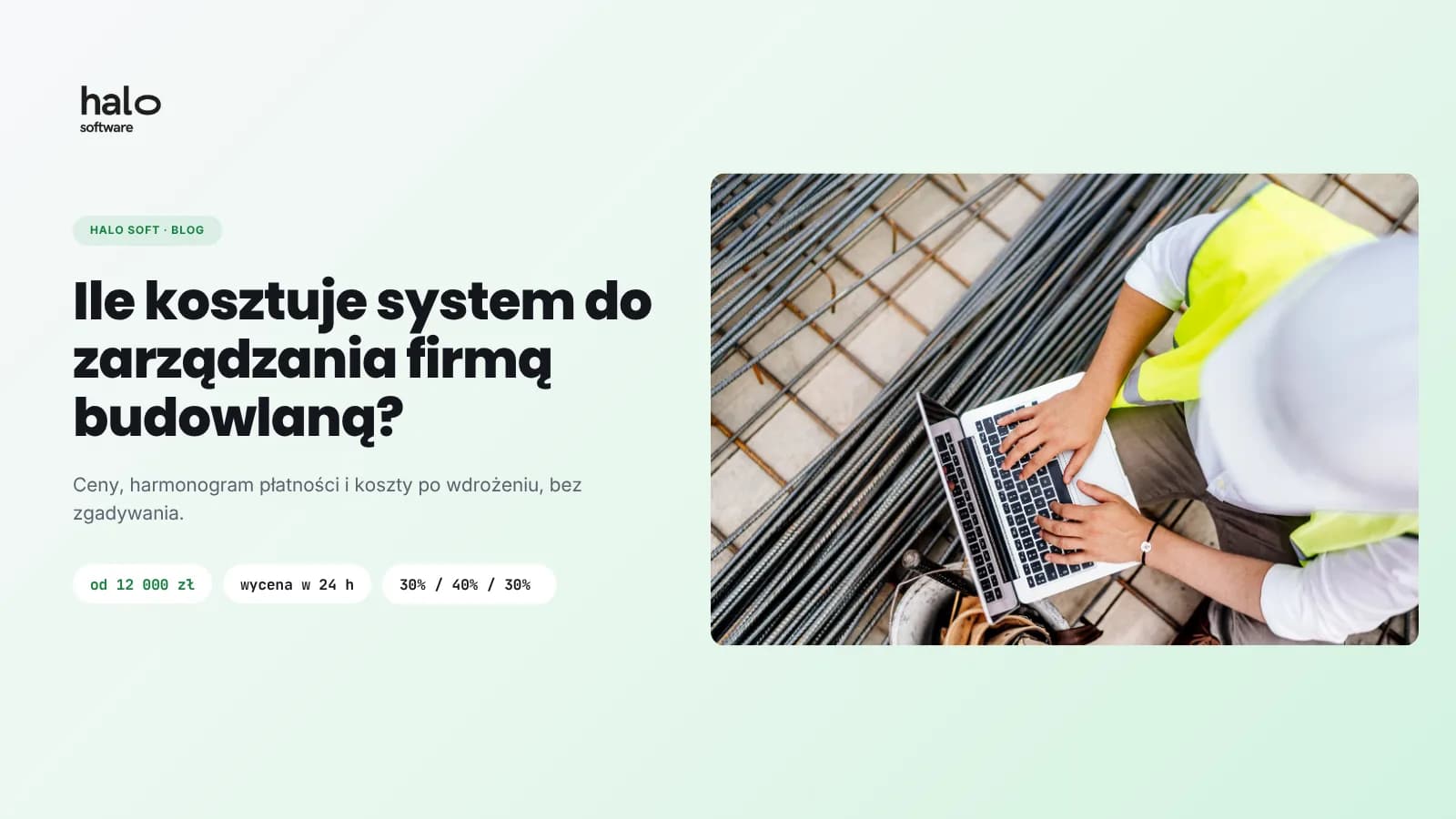 Ile kosztuje system do zarządzania firmą budowlaną?